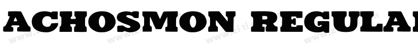 ACHOSMON Regular字体转换